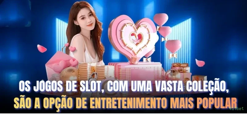 App 417bet slots mobile